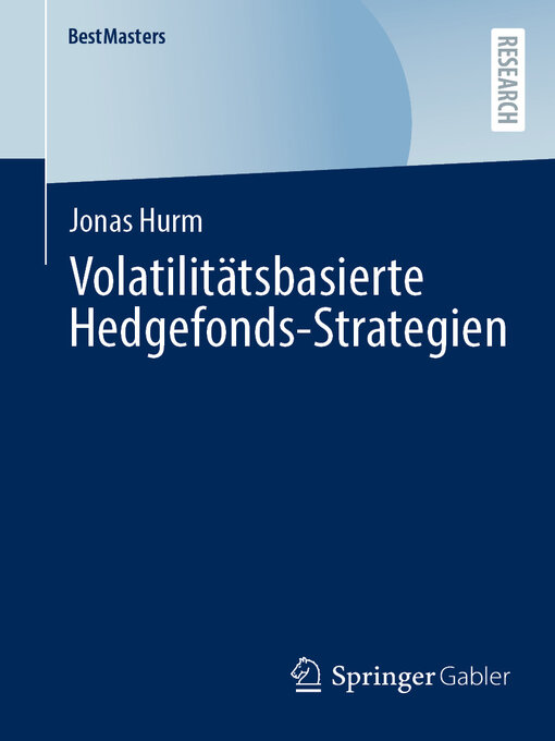Title details for Volatilitätsbasierte Hedgefonds-Strategien by Jonas Hurm - Available
